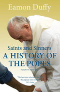 Saints and Sinners - Eamon Duffy