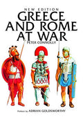 Greece and Rome at War — Peter Connolly