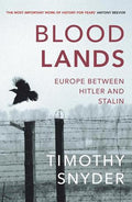Bloodlands — Timothy Snyder