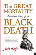 The Black Death — John Kelly
