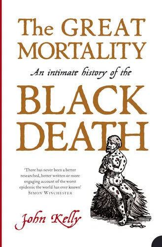 The Black Death — John Kelly