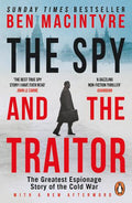 The Spy and the Traitor — Ben Macintyre