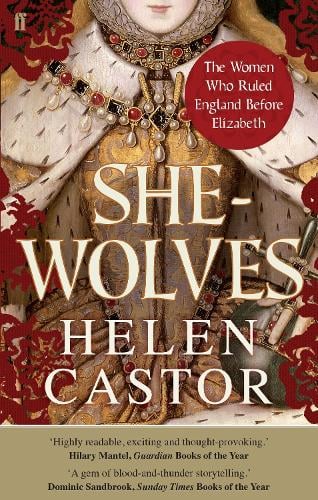 She-Wolves — Helen Castor