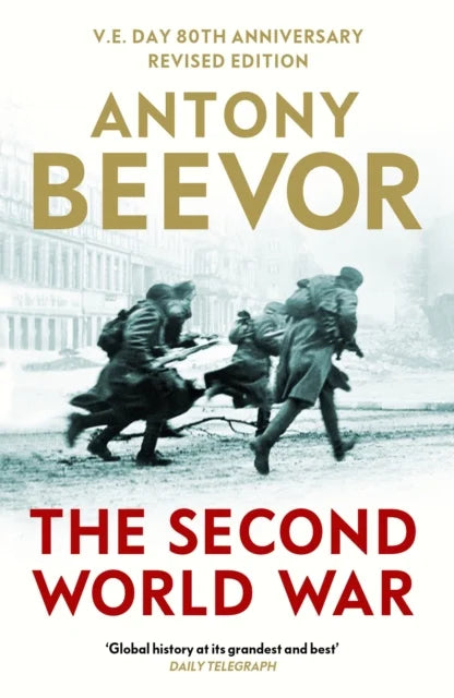 The Second World War — Antony Beevor