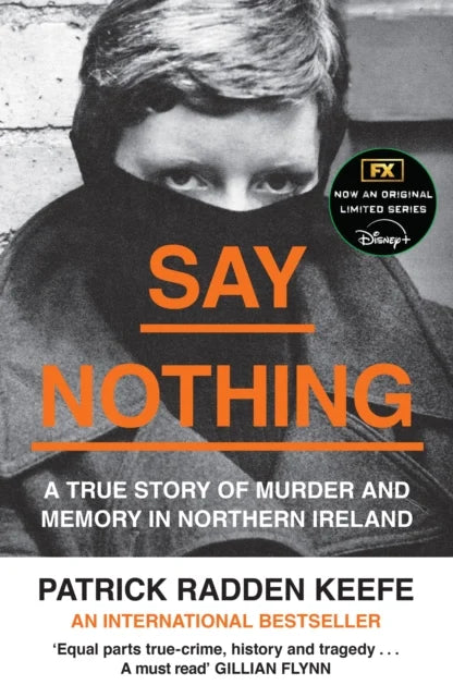 Say Nothing — Patrick Radden Keefe