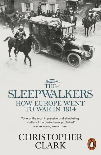 The Sleepwalkers — Christopher Clark