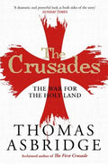 The Crusades — Thomas Asbridge