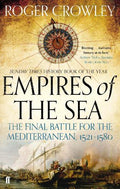 Empires of the Sea — Roger Crowley