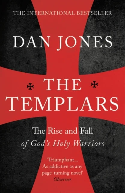 The Templars — Dan Jones