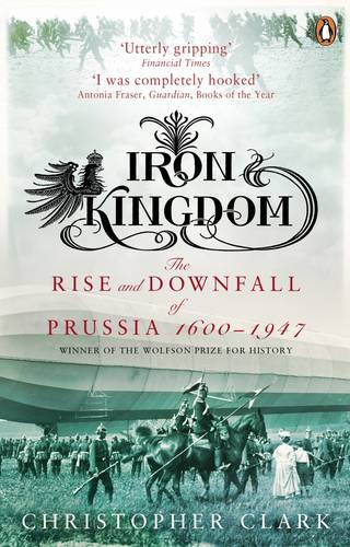 Iron Kingdom — Christopher Clark