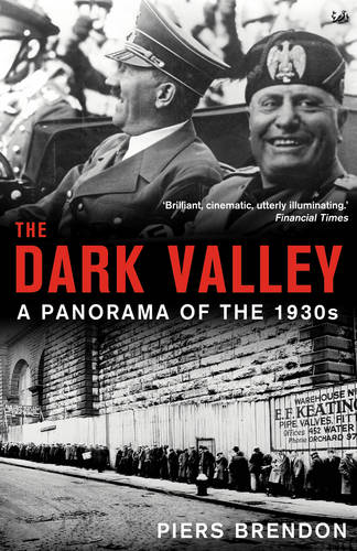 The Dark Valley — Piers Brendon