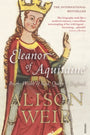 Eleanor of Aquitaine — Alison Weir