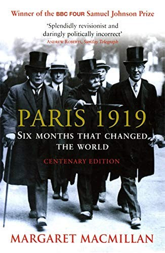 Paris 1919 — Margaret MacMillan