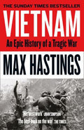 Vietnam — Max Hastings